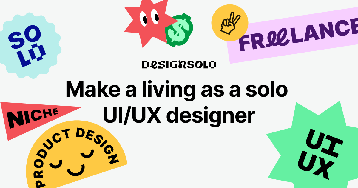Designsolo – Make a living as a solo UI/UX designer